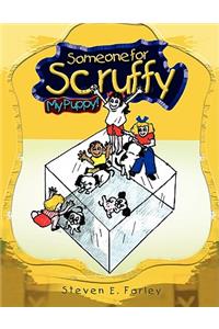 Someone for Scruffy