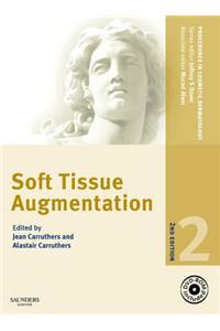 Procedures in Cosmetic Dermatology Series: Soft Tissue Augmentation
