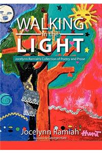 Walking in the Light