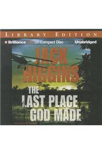 The Last Place God Made