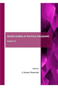 Review Journal of Political Philosophy, Volume 11