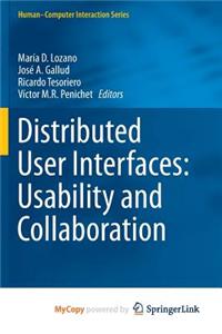 Distributed User Interfaces