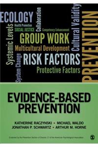 Evidence-Based Prevention