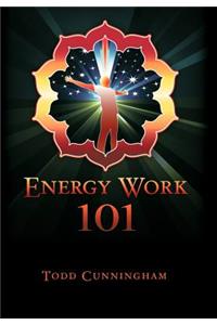 Energy Work 101