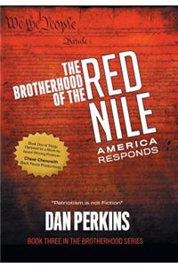 The Brotherhood of the Red Nile: America Responds