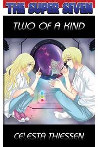 Two of a Kind