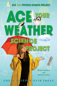 Ace Your Weather Science Project