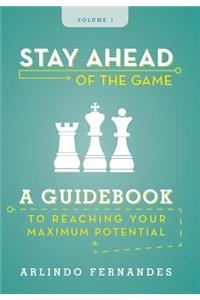 Stay Ahead of the Game