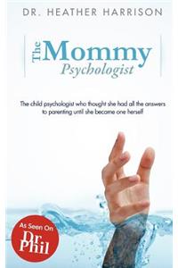 MOMMY PSYCHOLOGIST