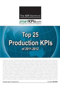 Top 25 Production KPIs of 2011-2012
