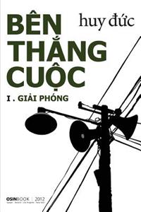 Ben Thang Cuoc I - Giai Phong: Giai Phong