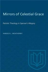 Mirrors of Celestial Grace