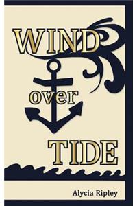 Wind Over Tide