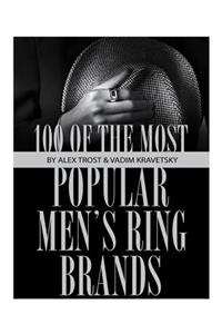 100 of the Most Popular Men's Ring Brands