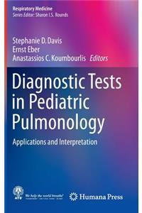 Diagnostic Tests in Pediatric Pulmonology