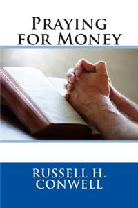 Praying for Money