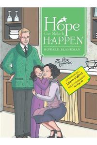 Hope Can Make It Happen