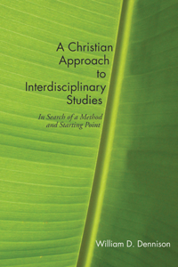 Christian Approach to Interdisciplinary Studies
