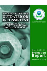 EPA Should Revise Outdated or Inconsistent EPA-State Clean Water Act Memoranda of Agreement