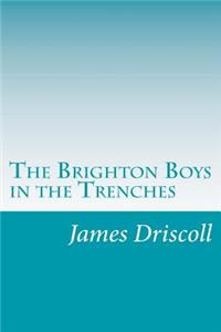 Brighton Boys in the Trenches