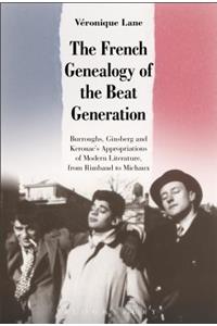 French Genealogy of the Beat Generation