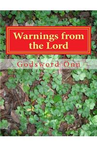 Warnings from the Lord