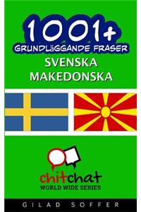 1001+ Grundlaggande Fraser Svenska - Makedonska