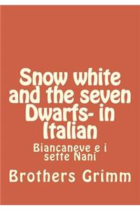 Snow white and the seven Dwarfs- in Italian