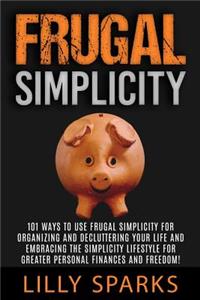 Frugal Simplicity - Lilly Sparks