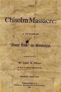 The Chisolm Massacre