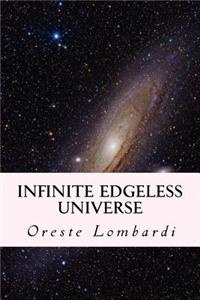 Infinite Edgeless Four Dimension Universe