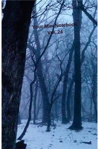 Your Mini Notebook! Vol. 24