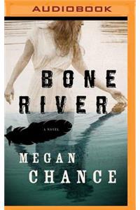 Bone River