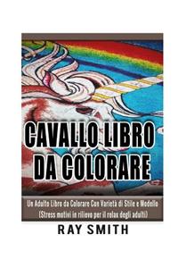 Cavallo Libro Da Colorare
