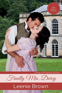 Finally Mrs. Darcy