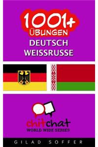 1001+ Übungen Deutsch - Weißrusse