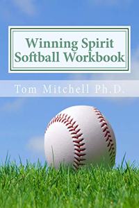 Winning Spirit Softball Workbook