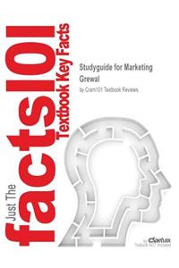 Studyguide for Marketing by Grewal, ISBN 9781259304934