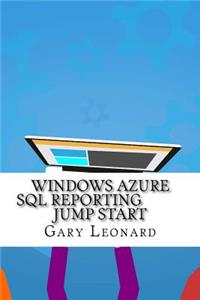 Windows Azure Sql Reporting Jump Start