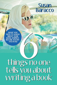 6 Things No One Tells You about Writing a Book