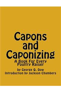 Capons and Caponizing