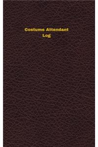 Costume Attendant Log