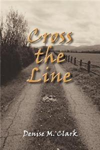 Cross the Line