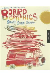 Inside the World of Board Graphics