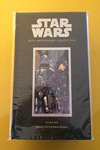 Star Wars 30th Anniversary Collection: Jango Fett/Zam Wesel Ltd. Volume 4