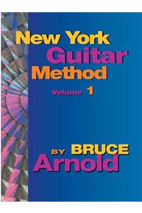 New York Guitar Method Volume One