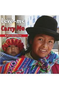 Leve-Me/Carry Me