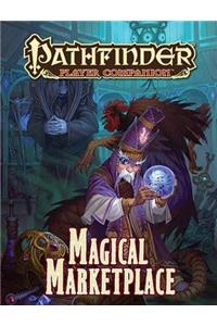 Pathfinder Player Companion: Magical Marketplace