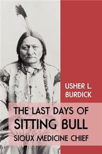 Last Days of Sitting Bull