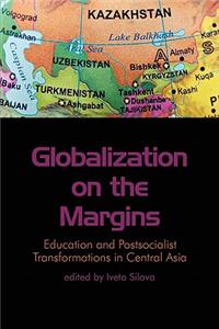 Globalization on the Margins